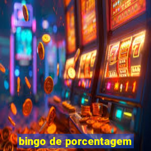 bingo de porcentagem